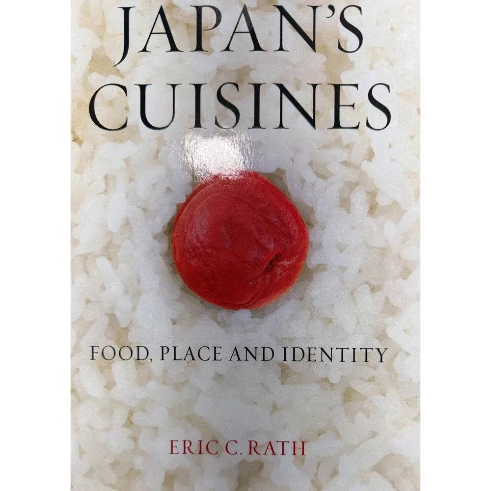 Japan's Cuisines Food Place and Identity Eric C Rath Hardcover Reaktion Books